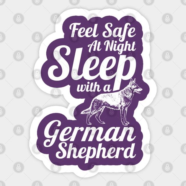 GSD - Feel Safe at Night, Sleep with a German Shepherd Dog Sticker by Yesteeyear
